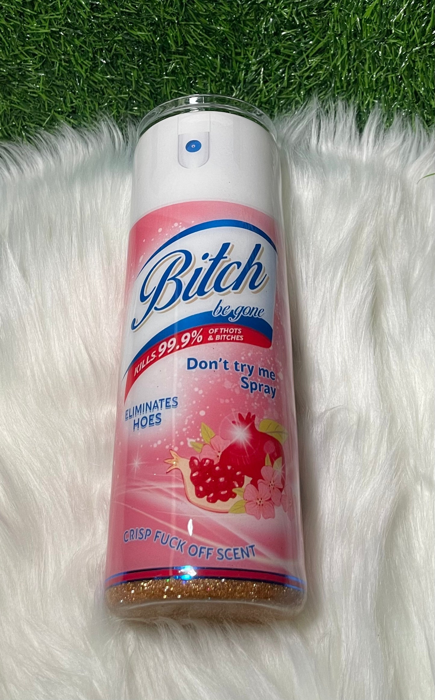 Pomegranate Bitch Be Gone