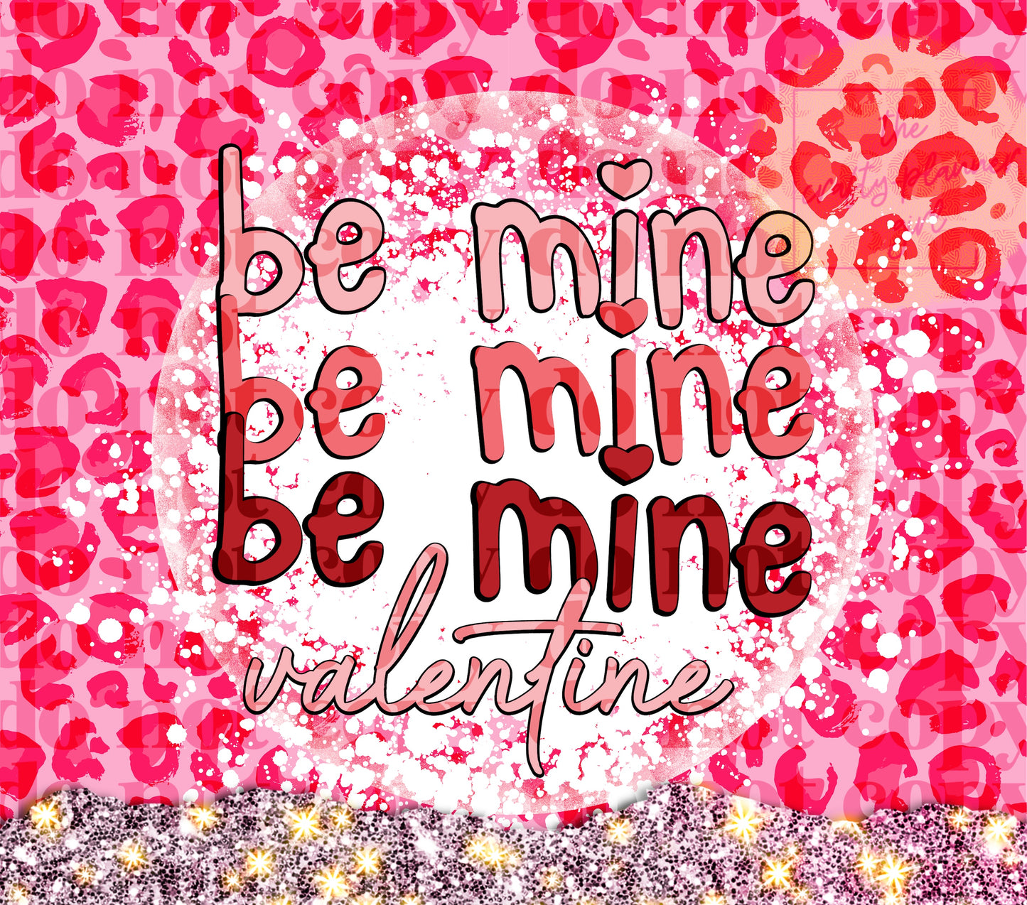 Be Mine Valentine 20oz Tumbler Wrap